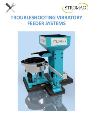 Troubleshooting Vibratory Feeder Bowl Systems